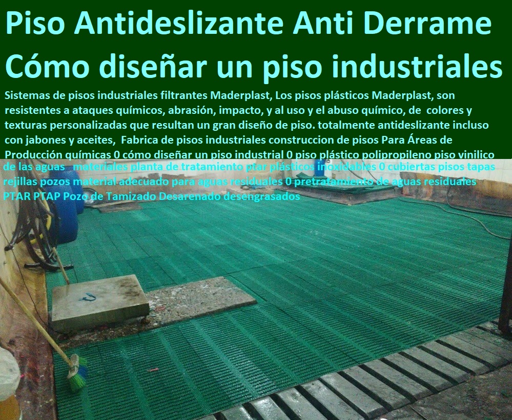 Fabrica de pisos industriales construccion de pisos Para Áreas de Producción químicas fabricante soluciones industriales, desarrollo de proyectos, proveedor nuevos materiales  suministro e instalación de estructuras especiales, fabricante de productos plásticos, 0 cómo diseñar un piso industrial 0 piso plástico polipropileno piso vinilico 0 Antideslizante Anti Derrames Antiestático Anti Chispa inoxidable Fabrica de pisos industriales construccion de pisos Para Áreas de Producción químicas 0 cómo diseñar un piso industrial 0 piso plástico polipropileno piso vinilico 0 Antideslizante Anti Derrames Antiestático Anti Chispa inoxidable